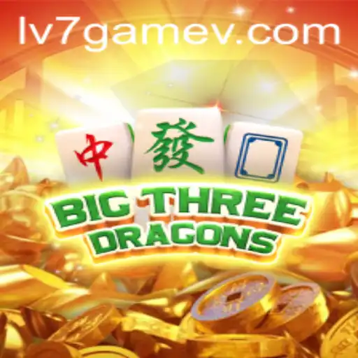 Discover BigThreeDragons: The Exciting New Game from LV7.GAME