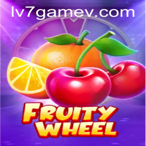 Exploring FruityWheel: The Thrilling Game Experience at LV7.GAME
