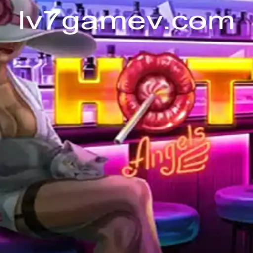 Discover ‘HotAngels’: A Thrilling Adventure in LV7.GAME