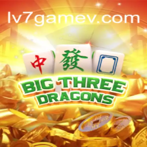 Discover BigThreeDragons: The Exciting New Game from LV7.GAME