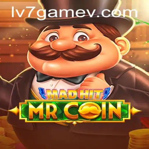 Unveiling MadHitMrCoin: The Gaming Sensation with LV7.GAME