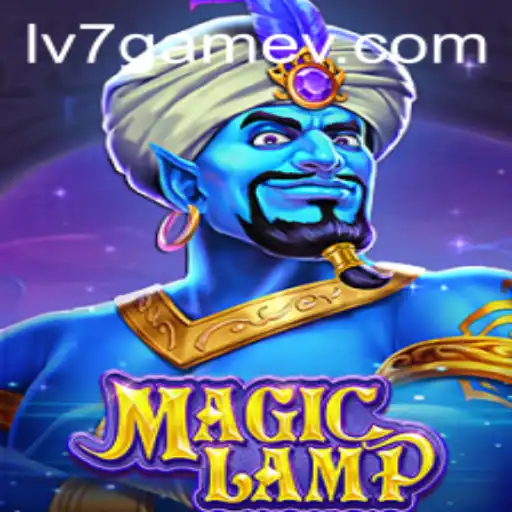 Unraveling the Enchantment of MagicLamp: A Comprehensive Guide to LV7.GAME's Latest Adventure