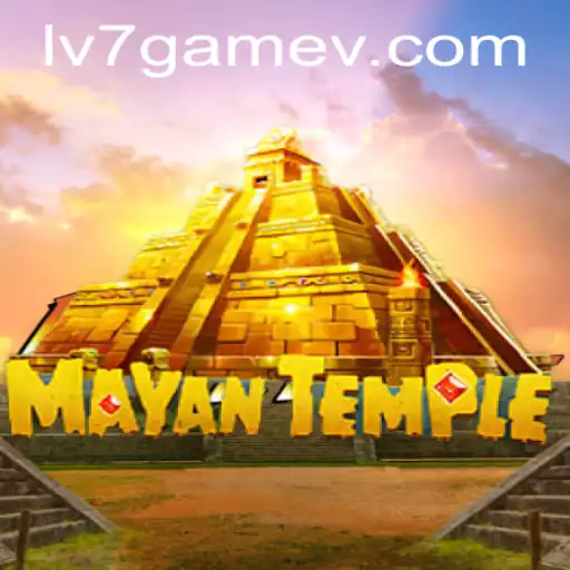 Exploring the Enigmatic World of MayanTemple: A Dive into LV7.GAME's Latest Sensation