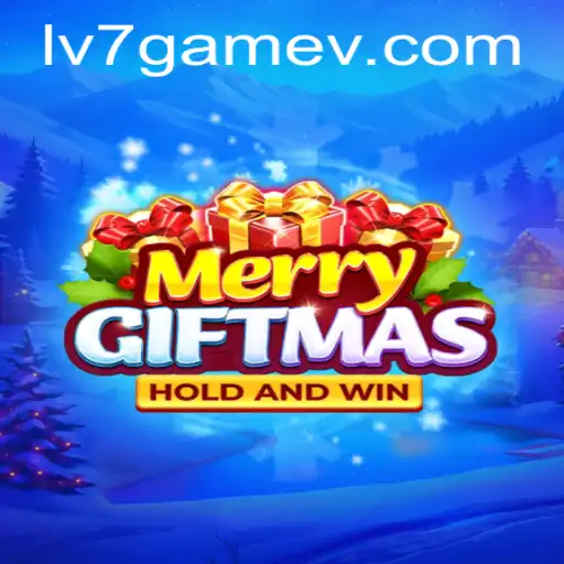 MerryGiftmas: Unveiling the Magic of Holiday Gaming with LV7.GAME