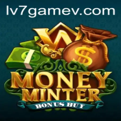 Experience the Thrill of MoneyMinterBonusBuy in LV7.GAME